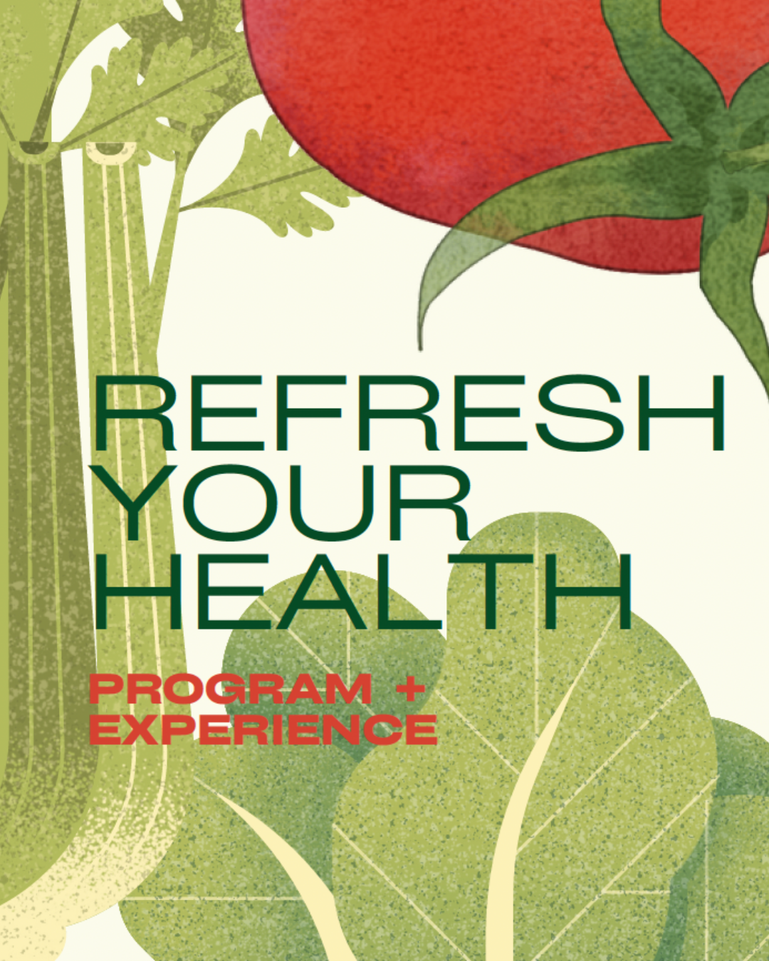 ReFresh Your Health Program + Experience